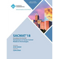 Sacmat '18: Proceedings of the 23nd ACM on Symposium on Access Control Models and Technologies - Paperback