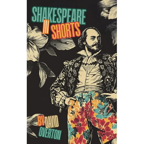 Shakespeare in Shorts - Paperback