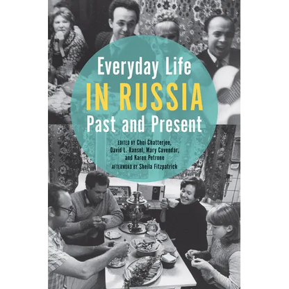 Everyday Life in Russia Past and Present - Paperback