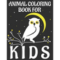 animal coloring book for kids: animal coloring book kids - Paperback