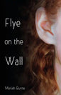Flye on the Wall - Paperback
