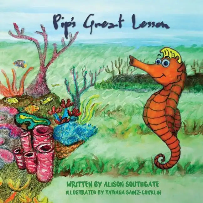 Pip's Great Lesson - Paperback