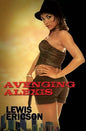 Avenging Alex - Paperback