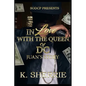 In Love With The Queen Of D.C.: Juan's Story - Paperback