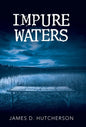 Impure Waters - Hardcover