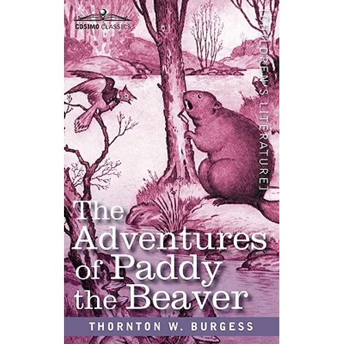 The Adventures of Paddy the Beaver - Paperback