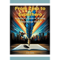 From Zero to Superhero: A Novice's Guide to Writing Extraordinary Fiction - Paperback