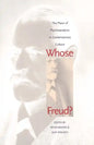 Whose Freud?: The Place of Psychoanalysis in Contemporary Culture - Paperback
