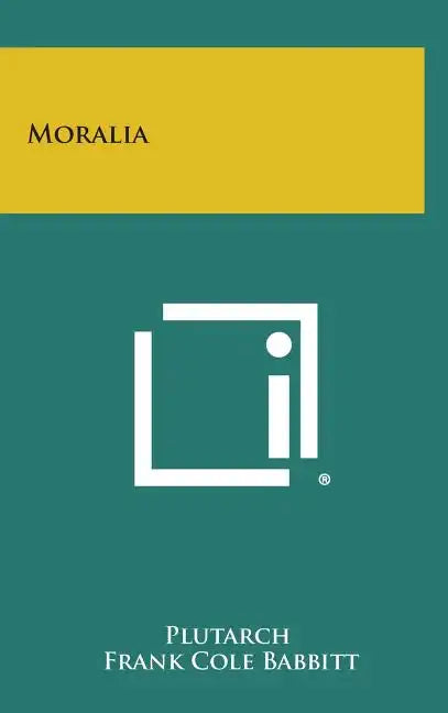 Moralia - Hardcover