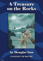 A Treasure on the Rocks: Places by the Way #02 - Paperback