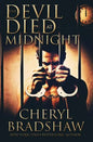 The Devil Died at Midnight - Paperback
