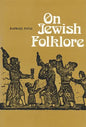 On Jewish Folklore - Paperback