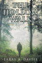 The Hollow Walk - Paperback