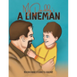 My Daddy's a Lineman - Paperback