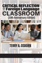 Critical Reflection and the Foreign Language Classroom (20th Anniversary Edition) - Paperback