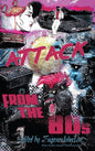 Attack From the '80s - Hardcover
