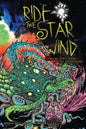 Ride the Star Wind: Cthulhu, Space Opera, and the Cosmic Weird - Paperback