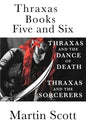 Thraxas Books Five and Six: Thraxas and the Sorcerers & Thraxas and the Dance of Death - Paperback