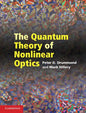 The Quantum Theory of Nonlinear Optics - Hardcover