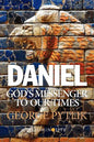 Daniel: God's Messenger to Our Times - Paperback