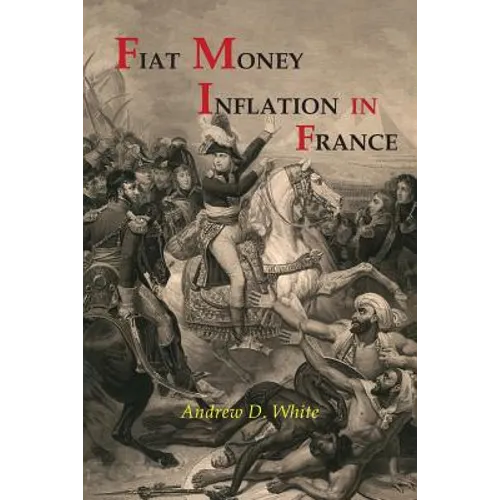 Fiat Money Inflation in France - Paperback