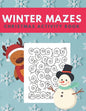 Winter Mazes Christmas Activity Book: Fun Xmas Maze Puzzle Game for Kids, Preschoolers and Toddlers - Stocking Stuffer Gift Idea with Christmas Tree, - Paperback