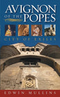 Avignon of the Popes: City of Exiles - Paperback