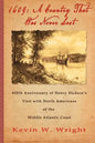 1609: A Country That Was Never Lost - The 400th Anniversary of Henry Hudson's Visit with North Americans of the Middle Atlantic Coast - Paperback