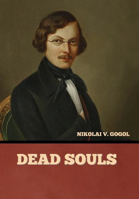 Dead Souls - Hardcover