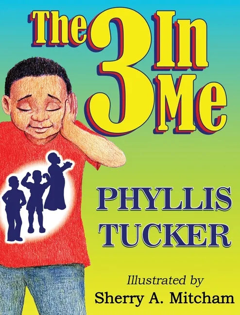 The 3 In Me - Hardcover