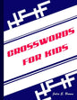 Crosswords for Kids: Best Puzzle Book for Ages 8 and Up - Paperback
