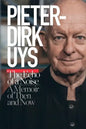 Pieter-Dirk Uys: The Echo of a Noise: A Memoir of Then and Now - Paperback