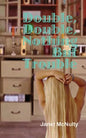 Double, Double, Nothing But Trouble - Paperback