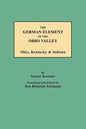 German Element in the Ohio Valley: Ohio, Kentucky & Indiana - Paperback