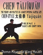 Chen Tàijíquán: The Theory and Practice of a Daoist Internal Martial Art: Volume 1 - Basics and Short Form - Paperback