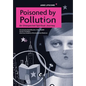 Poisoned by Pollution: An Unexpected Spiritual Journey - Hardcover