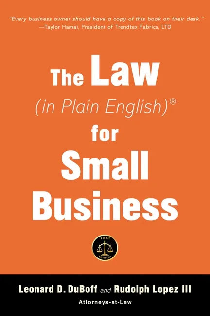 The Law (in Plain English) for Small Business (Sixth Edition) - Paperback