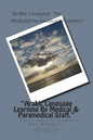"Arabic Language Learning By Medical & Paramedical Staff.": 'Supplement-Common Use Arabic.' - Paperback