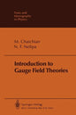Introduction to Gauge Field Theories - Paperback