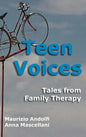 Teen Voices: Tales from Family Therapy - Hardcover