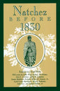 Natchez Before 1830 - Paperback