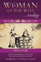 The Woman at the Well...Today - Paperback