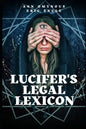 Lucifer's Legal Lexicon: Another Diabolical Diplomatic Dictionary! - Paperback