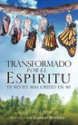 Transformado Por El Espiritu - Paperback
