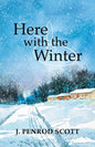 Here with the Winter - Paperback
