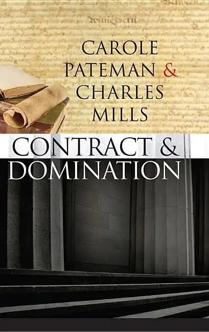 The Contract and Domination - Paperback