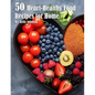 50 Heart-Healthy Food Recipes for Home - Paperback