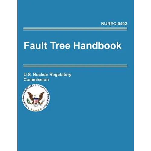 Fault Tree Handbook (Nureg-0492) - Paperback