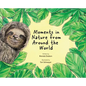 Moments in Nature From Around the World - Hardcover