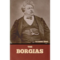 The Borgias - Paperback